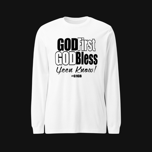 God First God Bless Long Sleeve Tee