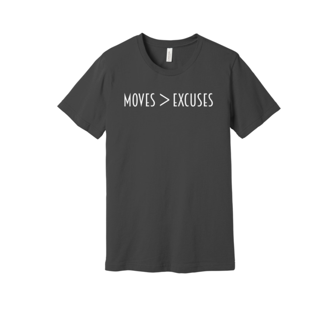 Moves > Excuses Tee